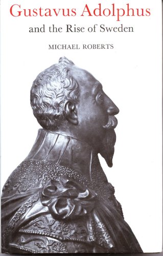 Book cover for Gustavus Adolphus and the Rise of Sweden