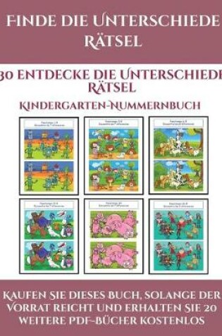 Cover of Kindergarten-Nummernbuch (Finde die Unterschiede Ratsel)