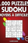 Book cover for 1000 puzzles Sudoku moyens à difficiles