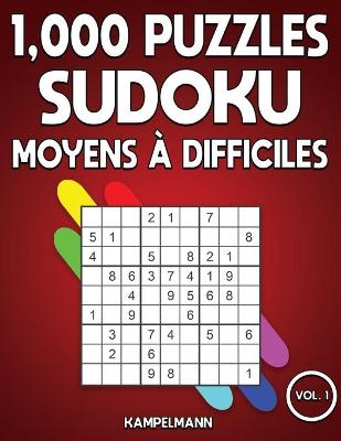 Cover of 1000 puzzles Sudoku moyens à difficiles