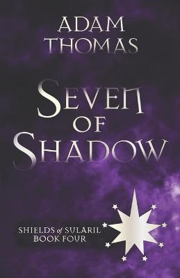 Cover of Seven of Shadow