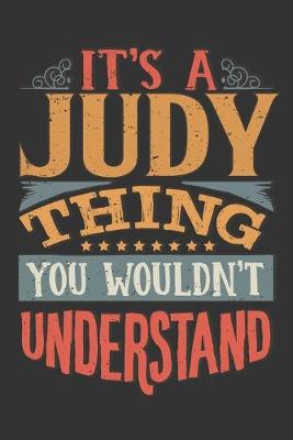 Book cover for Its A Judy Thing You Wouldnt Understand