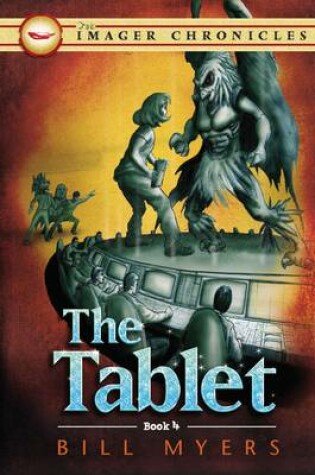 Cover of The Tablet (book 4 of The Imager Chronicles)