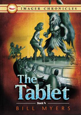 Book cover for The Tablet (book 4 of The Imager Chronicles)