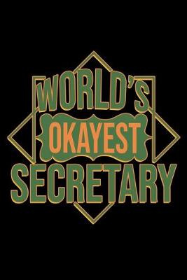 Book cover for World's okayest secretary