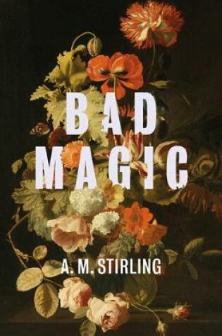 Cover of BAD MAGIC
