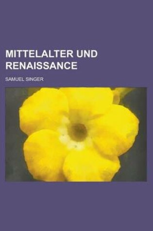 Cover of Mittelalter Und Renaissance