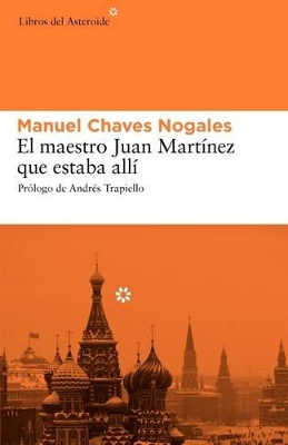 Book cover for El Maestro Juan Martínez Que Estaba Allí