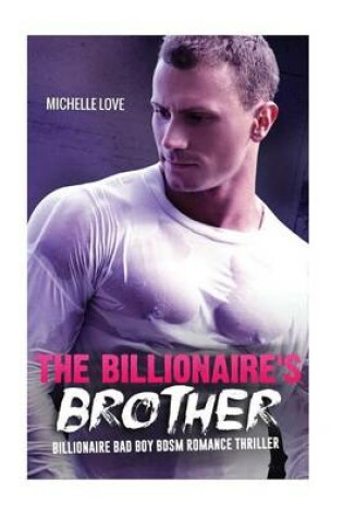 Cover of The Billionaire's Brother