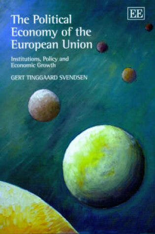 Cover of The Political Economy of the European Union