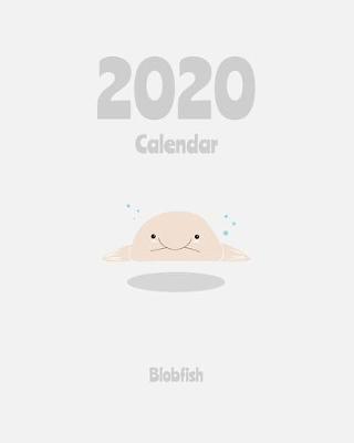 Book cover for Blobfish Calendar 2020