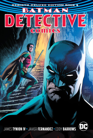 Book cover for Batman - Detective Comics: The Rebirth Deluxe Edition Book 4