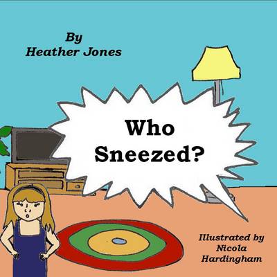 Book cover for Who Sneezed?