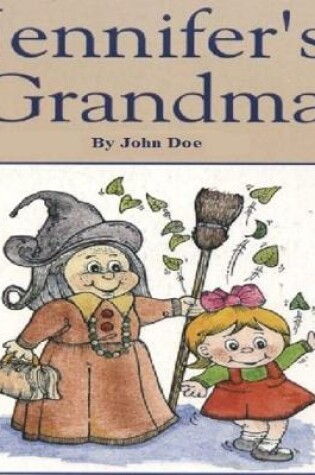 Cover of Jennifer's Grandma