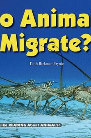 Cover of Do Animals Migrate?