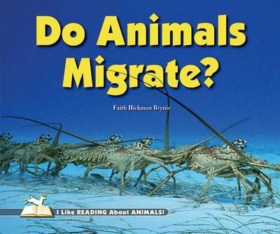 Cover of Do Animals Migrate?