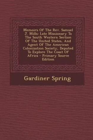 Cover of Memoirs of the REV. Samuel J. Mills