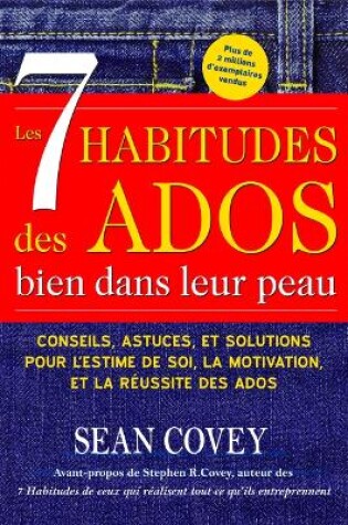 Cover of Les 7 Habitudes des Ados bien dans leur peau