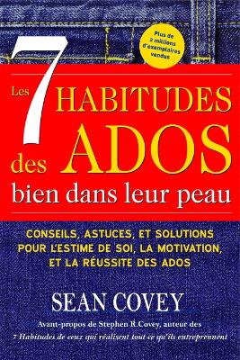 Book cover for Les 7 Habitudes des Ados bien dans leur peau