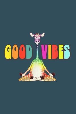 Book cover for Good vibes