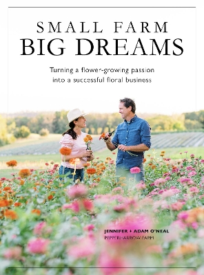 Cover of Small Farms, Big Dreams