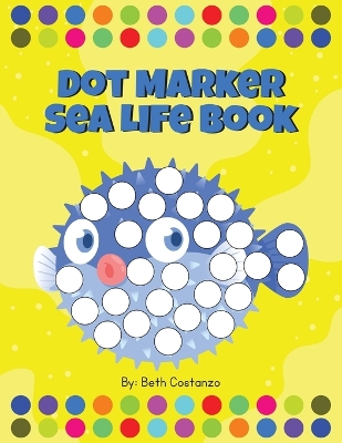 Book cover for Dot Marker Sea Life Book