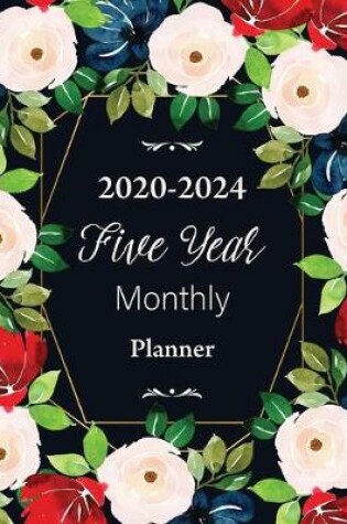 Cover of Five Year Monthly Planner 2020-2024