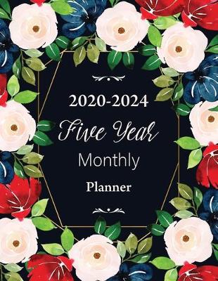 Cover of Five Year Monthly Planner 2020-2024