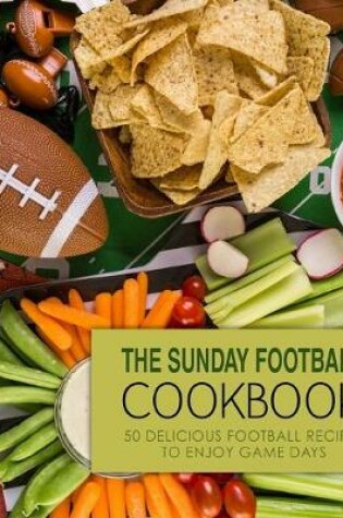 Cover of The Sunday Football Cookbook