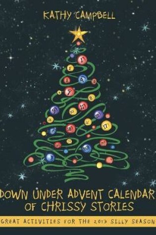Cover of Down Under Advent Calendar of Chrissy Stories