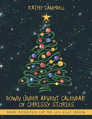 Book cover for Down Under Advent Calendar of Chrissy Stories