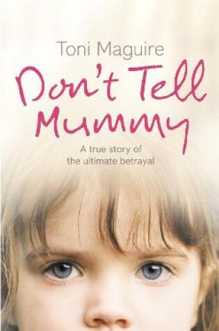 Cover of Don’t Tell Mummy