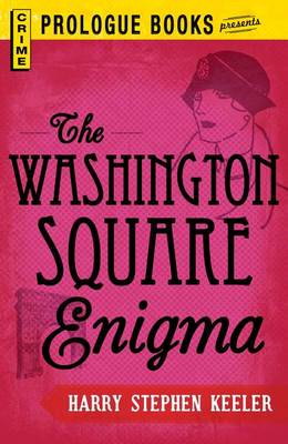 Cover of The Washington Square Enigma