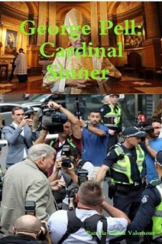 Cover of George Pell: Cardinal Sinner