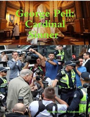 Book cover for George Pell: Cardinal Sinner