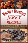 Book cover for World's Greatest Jerky Recipes