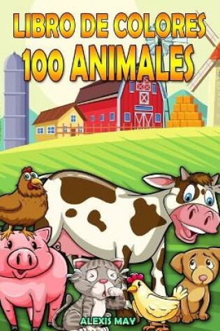 Cover of Libro para colorear de 100 animales