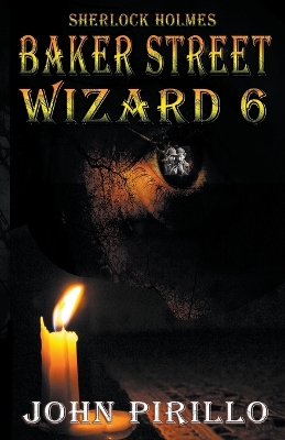 Book cover for Baker Street Wizard 6