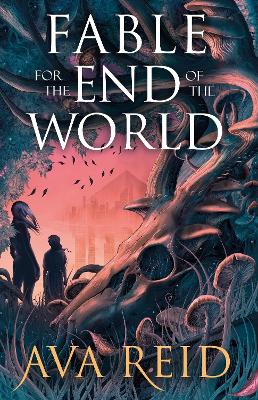 Book cover for Fable For the End of the World