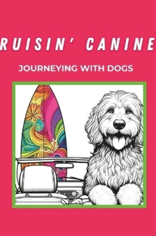 Cover of Cruisin' Canines