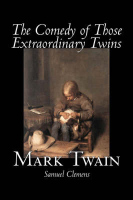 Book cover for The Comedy of Those Extraordinary Twins