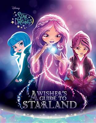 Book cover for Star Darlings a Wisher's Guide to Starland