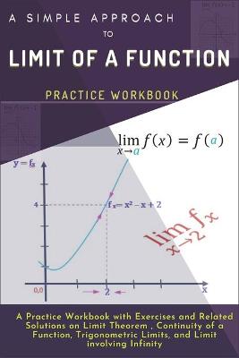 Book cover for A Simple Approach to Limit of a Function