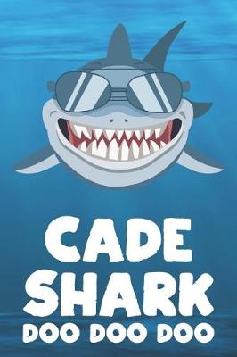 Book cover for Cade - Shark Doo Doo Doo