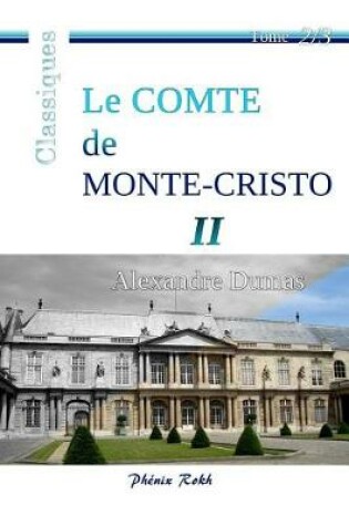 Cover of Le Comte de Monte-Cristo - II