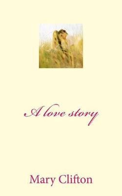 Book cover for A Love Story