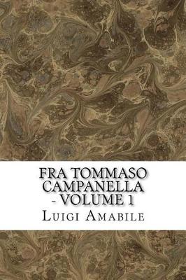 Cover of Fra Tommaso Campanella - Volume 1