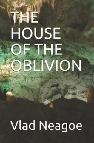 Cover of The House of the Oblivion