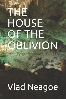 Book cover for The House of the Oblivion