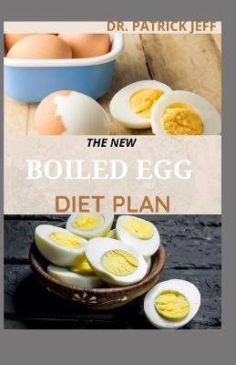 Book cover for The New Boiled Egg Diet Plan